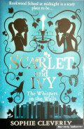 Scarlet and Ivy : The Whispers in the Walls