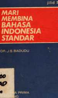 Image of Mari Membina Bahasa Indonesia Standar