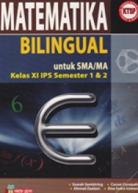 Image of Matematika Bilingual untuk SMA/MA Kelas XI IPS Semester 1 & 2