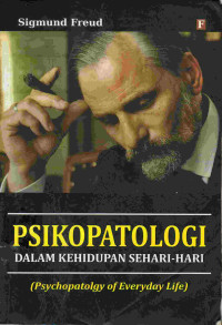 Image of Psikopatologi: Dalam Kehidupan Sehari-hari