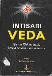 Image of Intisari Veda: Pesan Tuhan untuk Kesejahteraan Umat Manusia