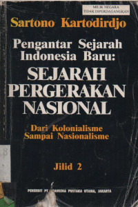 Image of Pengantar Sejarah Indonesia Baru: Sejarah Pergerakan Nasional Dari Kolonialisme Sampai Nasionalisme Jilid 2