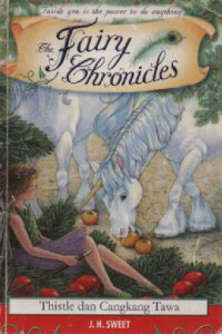 Image of The Fairy Chronicles: Thistle dan Cangkang Tawa