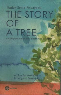 Image of The Story of a Tree: A Compilation of Five Short Plays