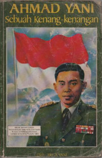 Image of Ahmad Yani: Sebuah Kenang-Kenangan