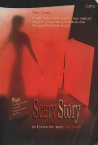 Image of Scary Story: Believe or Not Believe
