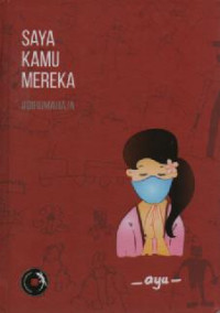 Image of Saya Kamu Mereka: #DIRUMAHAJA