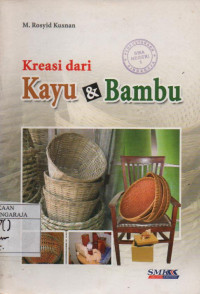 Image of Kreasi dari Kayu & Bambu