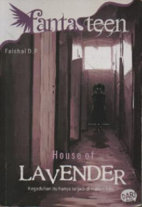 Image of House of Lavender: Kegaduhan Itu Hanya Terjadi di Malam Hari
