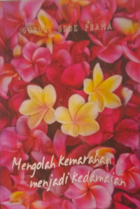 Image of Mengolah Kemarahan Menjadi Kedamaian