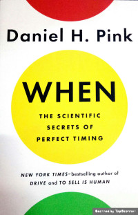 Image of When  The Scientific  Secrets Of Perfect Timing