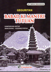 Image of Geguritan Babad Ki Mantra Tutuan : Kawewehin Antuk Makudang-Kudang Pupuh