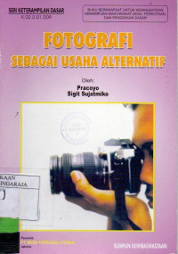 Image of Fotografi Sebagai Usaha Alternatif