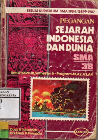 Image of Pegangan Sejarah Indonesia dan Dunia: Untuk Kelas III, Semester 6 Program A1,A2,A3,A4