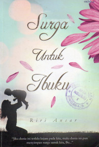 Image of Surga Untuk Ibuku