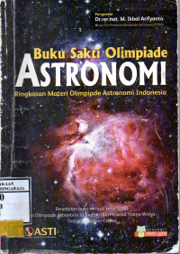 Image of Buku Sakti Olimpiade Astronomi : Ringkasan Materi Olimpiade Astronomi Indonesia