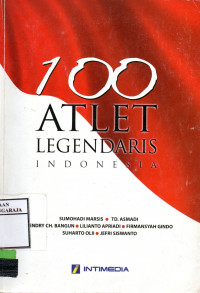 Image of 100 Atlet Legendaris Indonesia