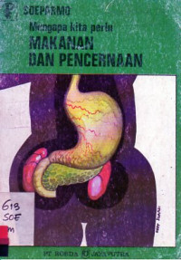 Image of Mengapa Kita Perlu Makanan dan Percernaan